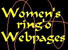 Women's Ring 'o Webpages